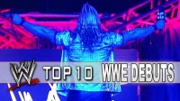 WWE Top 10: WWE Debuts