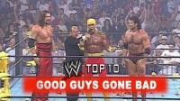 WWE Top 10: Good Guys Gone Bad