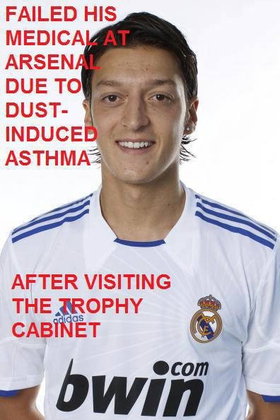 Mesut Ozil fails his medical at Arsenal ;-)