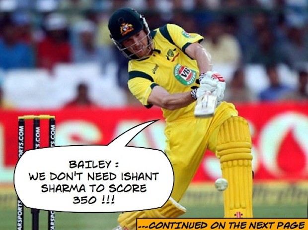 Aussies dont need Ishant to score 350