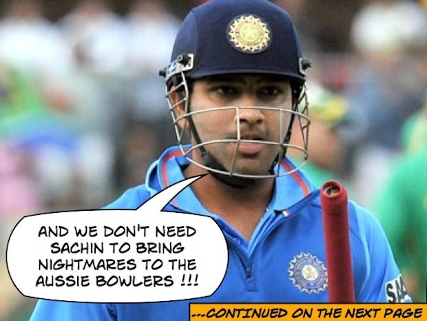 Team India does not need Sachin to bring nightmares to aussies
