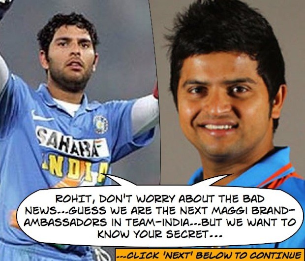 Yuvraj and Raina - The next maggi men