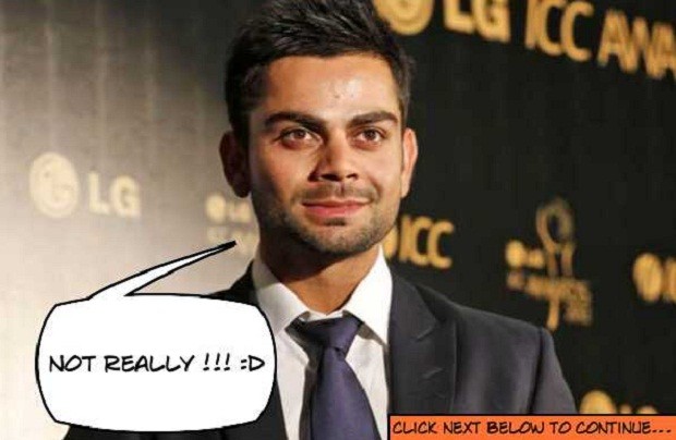 Virat Kohli has other ideas !!!